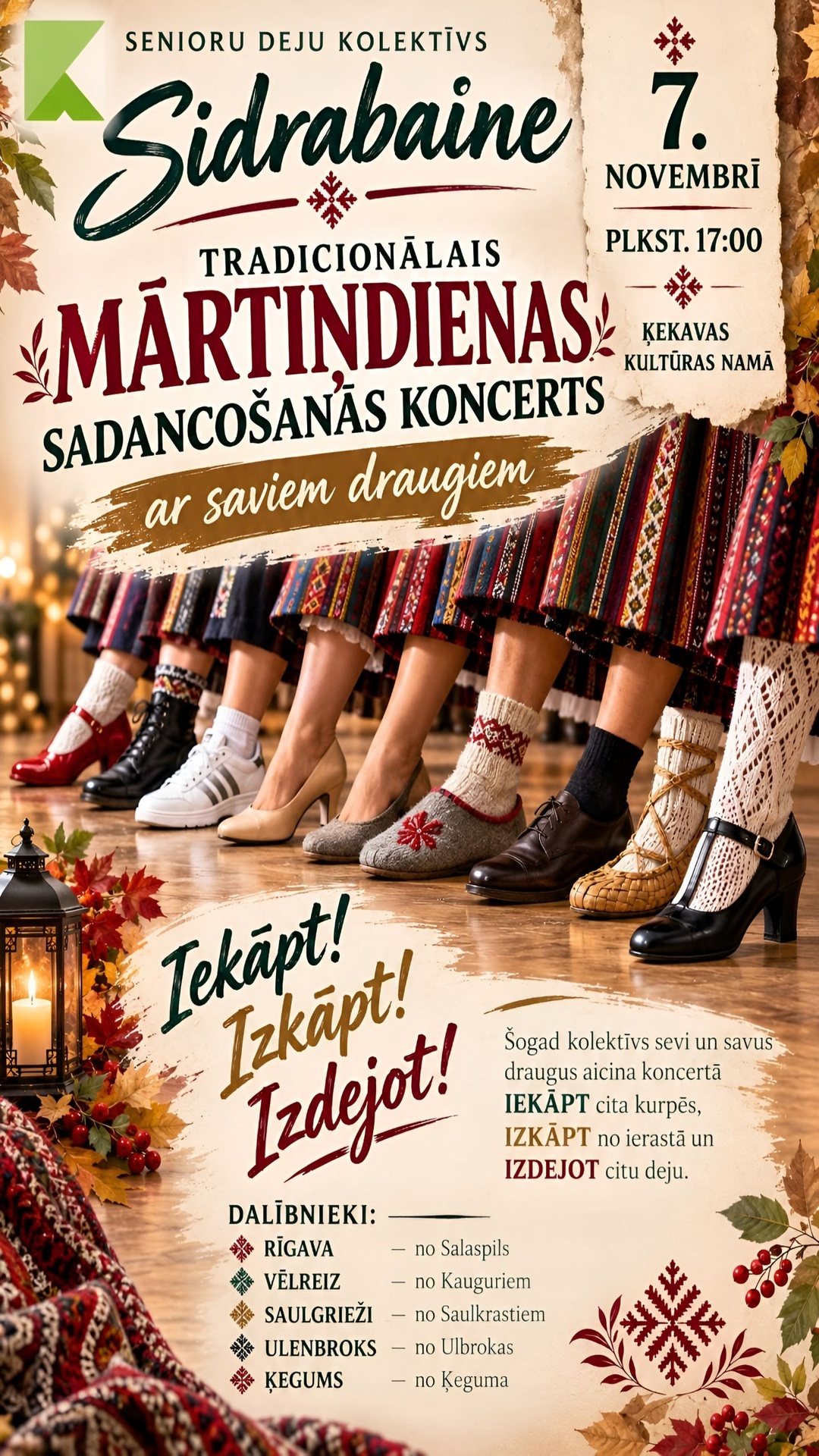 Senioru deju kolektīvu tradicionālais Mārtiņdienas sadancošanās koncerts “IEKĀP! IZKĀP! IZDEJO!”