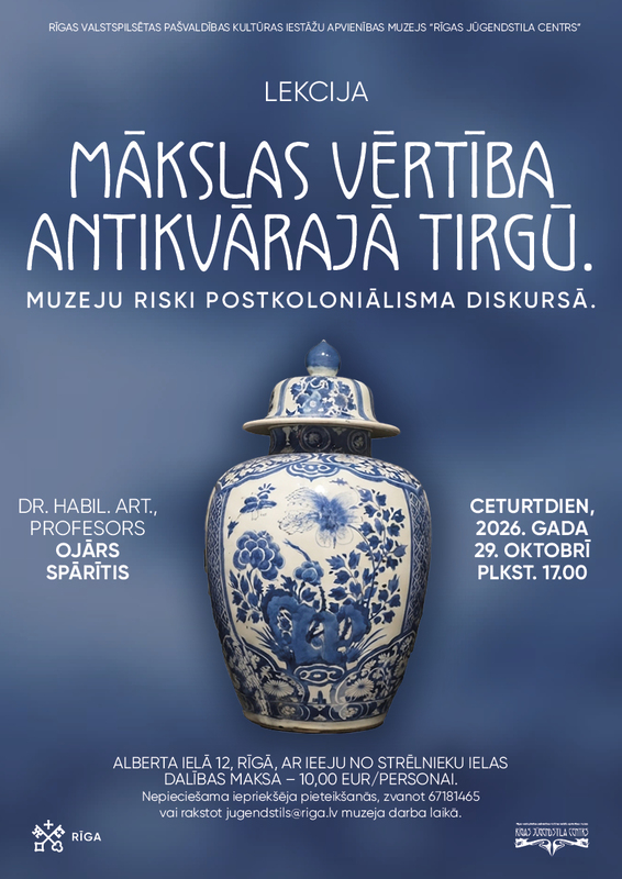 Prof., Dr. habil. art. Ojāra Spārīša lekcija “Mākslas vērtība antikvārajā tirgū un muzeju riski postkoloniālisma diskursā”